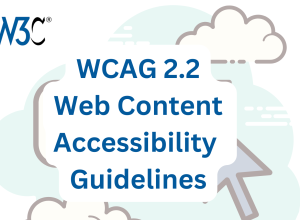 Unveiling WCAG 2.2: A New Chapter in Web Accessibility