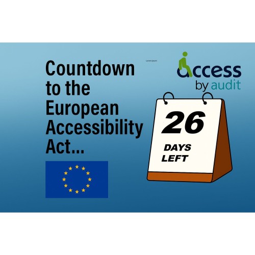 Countdown to the European Accessibility Act Access by Design logo European Union flag Desk calendar with 26 days left on it