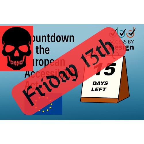 A graphic showing a countdown for the European Accessibility Act. On the right, a tear-off style calendar displays 