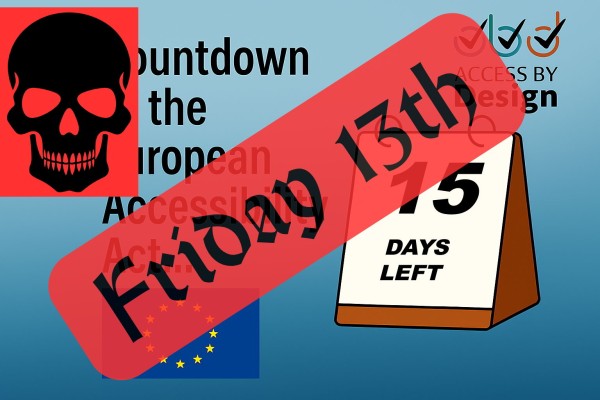 A graphic showing a countdown for the European Accessibility Act. On the right, a tear-off style calendar displays 
